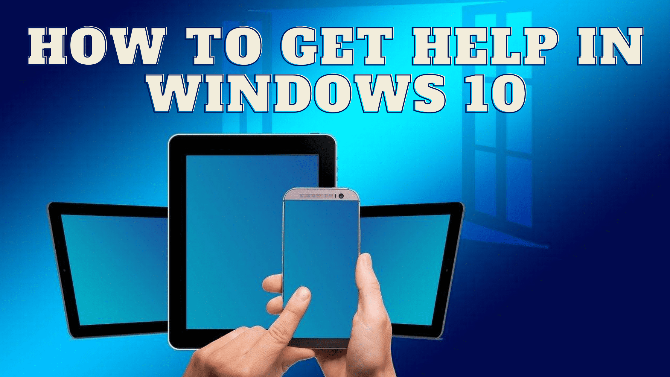 How To Get help in windows 10